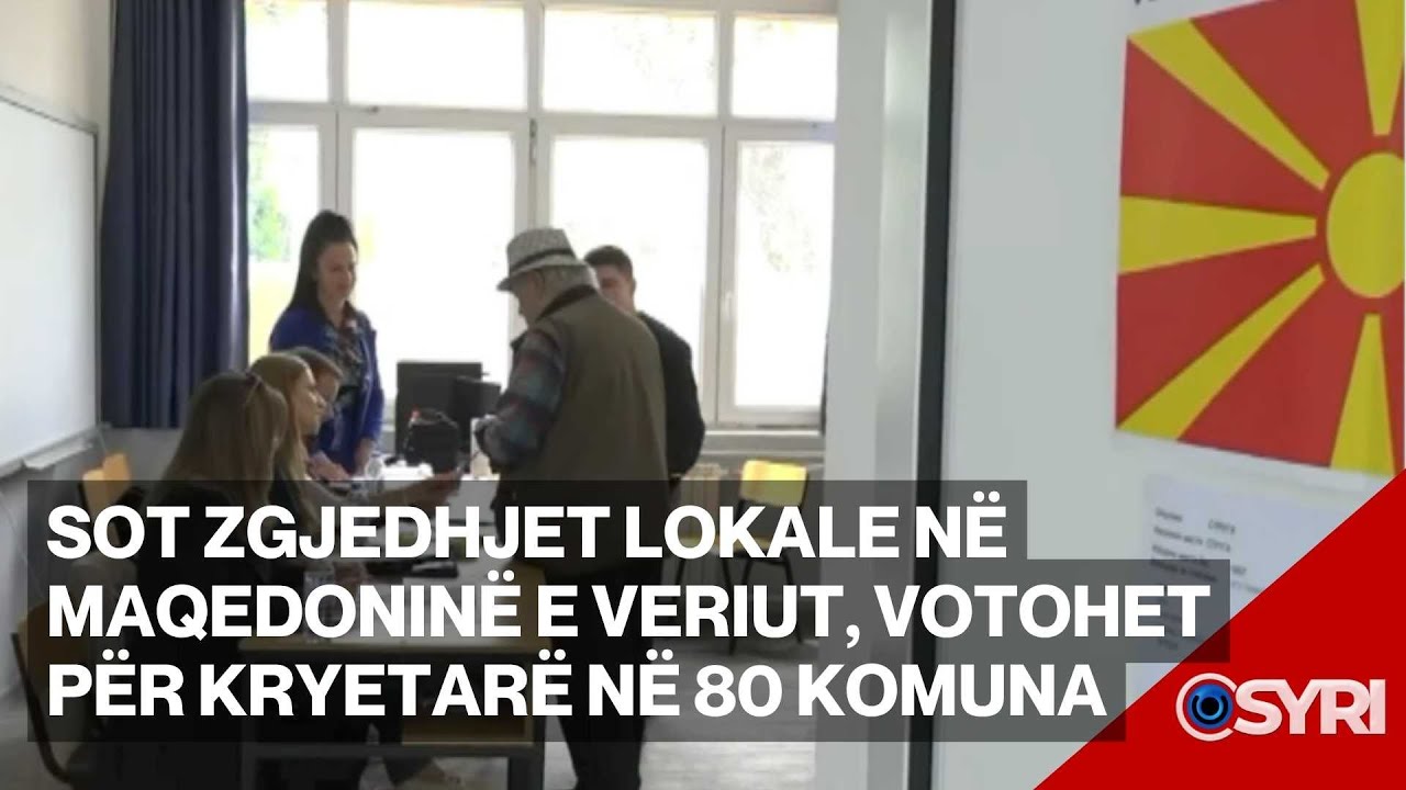 Sot zgjedhjet lokale në Maqedoninë e Veriut, votohet për kryetarë në 80 komuna