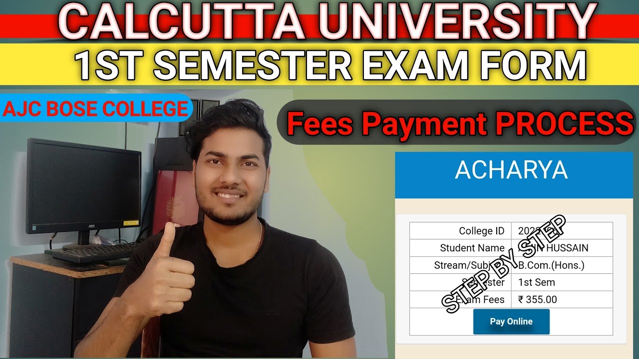 AJC BOSE COLLEGE ONLINE FEES  PAYMENT || CU 1ST SEM EXAM FEES PAYMENT ONLINE |