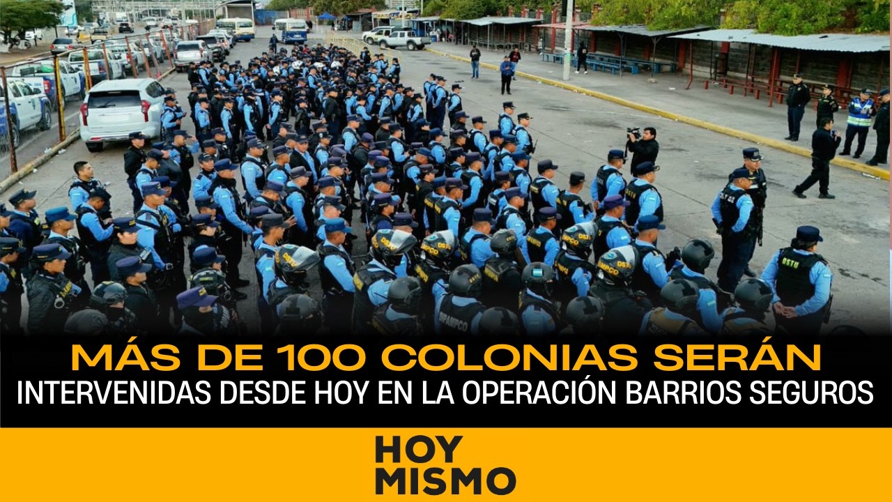 Más de 100 colonias serán intervenidas desde hoy en la Operación Barrios Seguros.