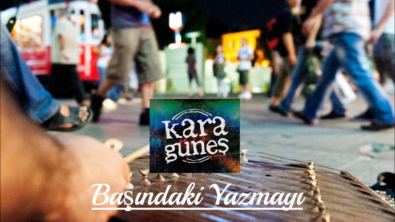 Kara Güneş - Başındaki Yazmayı [ Mevsimler Geçti © 2013 Kalan Müzik ]