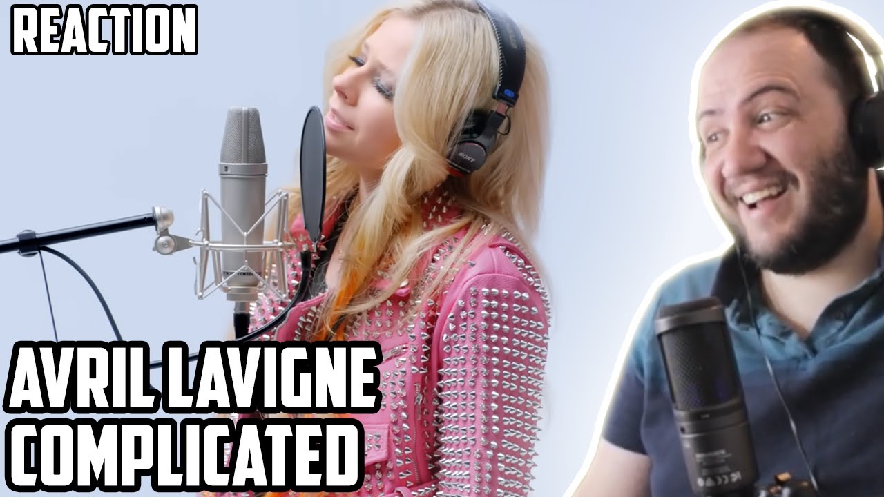 Avril Lavigne - Complicated / THE FIRST TAKE REACTION - TEACHER PAUL REACTS