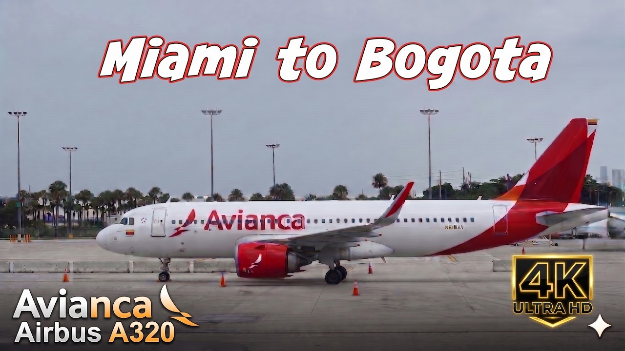 🇺🇸 Miami MIA - Bogota BOG 🇨🇴 Avianca Airlines Airbus