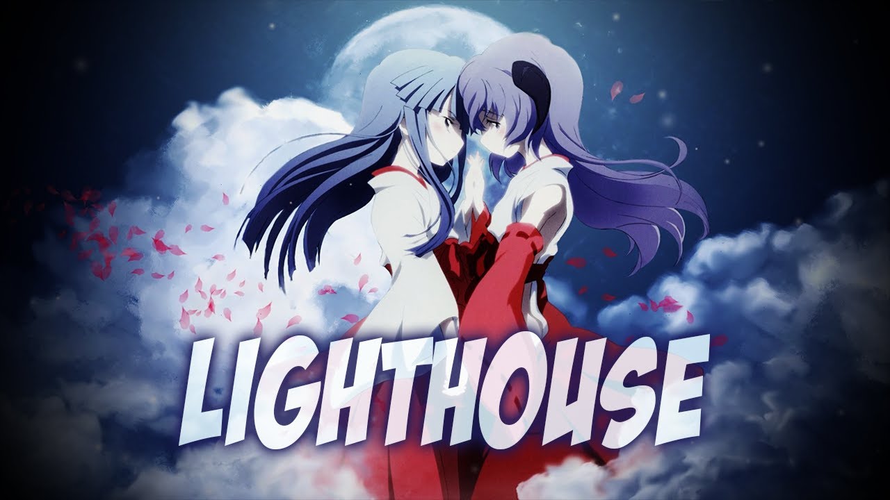Nightcore - Lighthouse