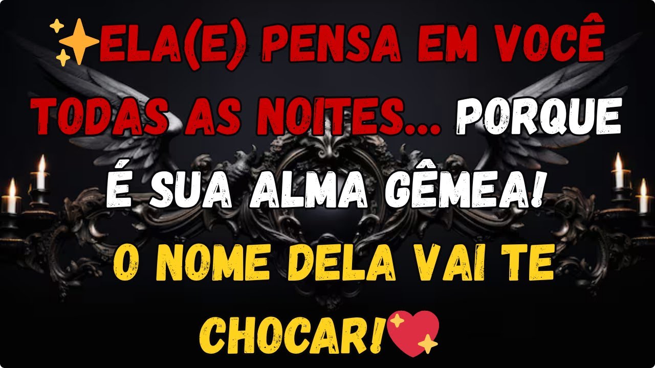 💫 Essa Pessoa TE AMA EM SILÊNCIO! Descubra Quem É Sua Alma Gêmea Agora