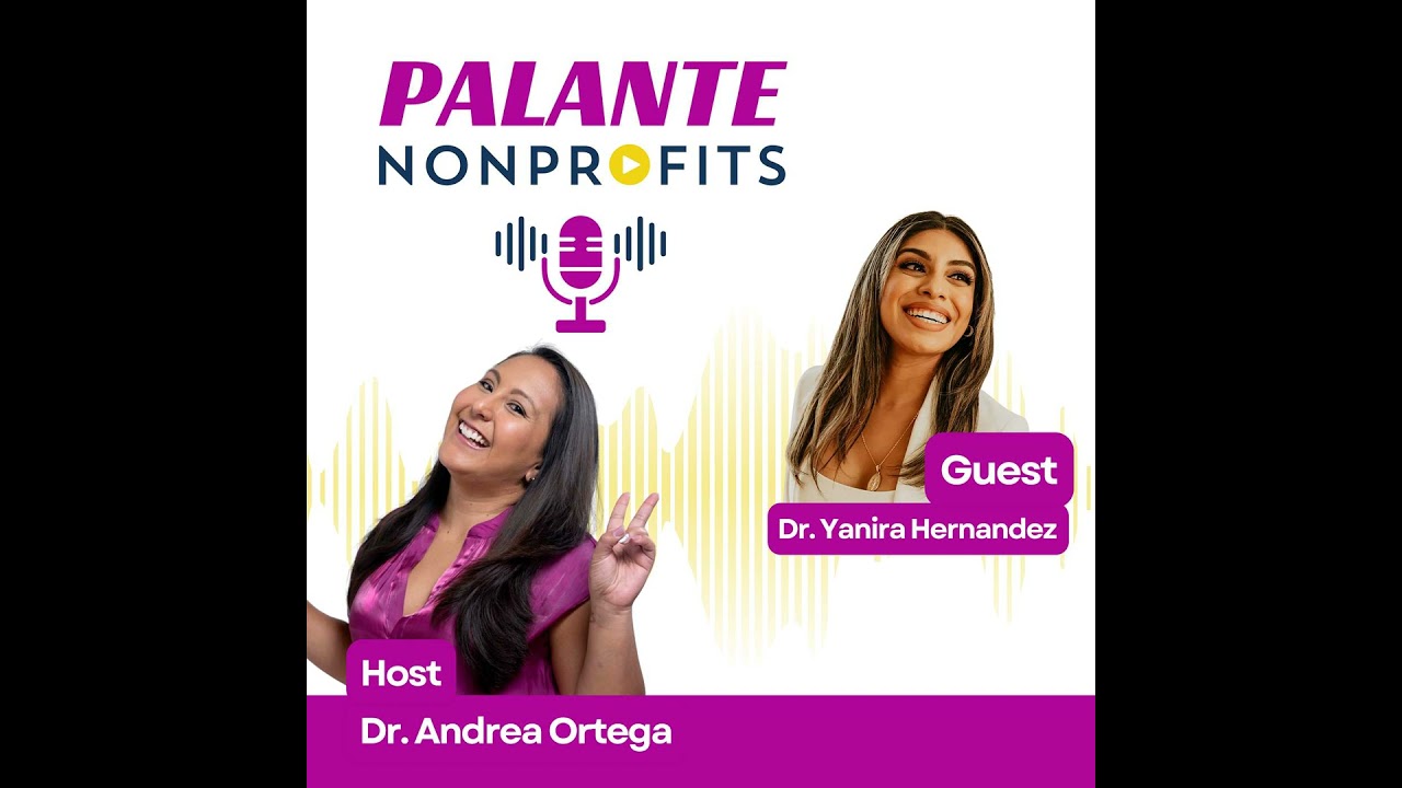 Pa’lante Toward Joy: First-Gen Wisdom and Nonprofit Care with Dr. Yanira Hernandez