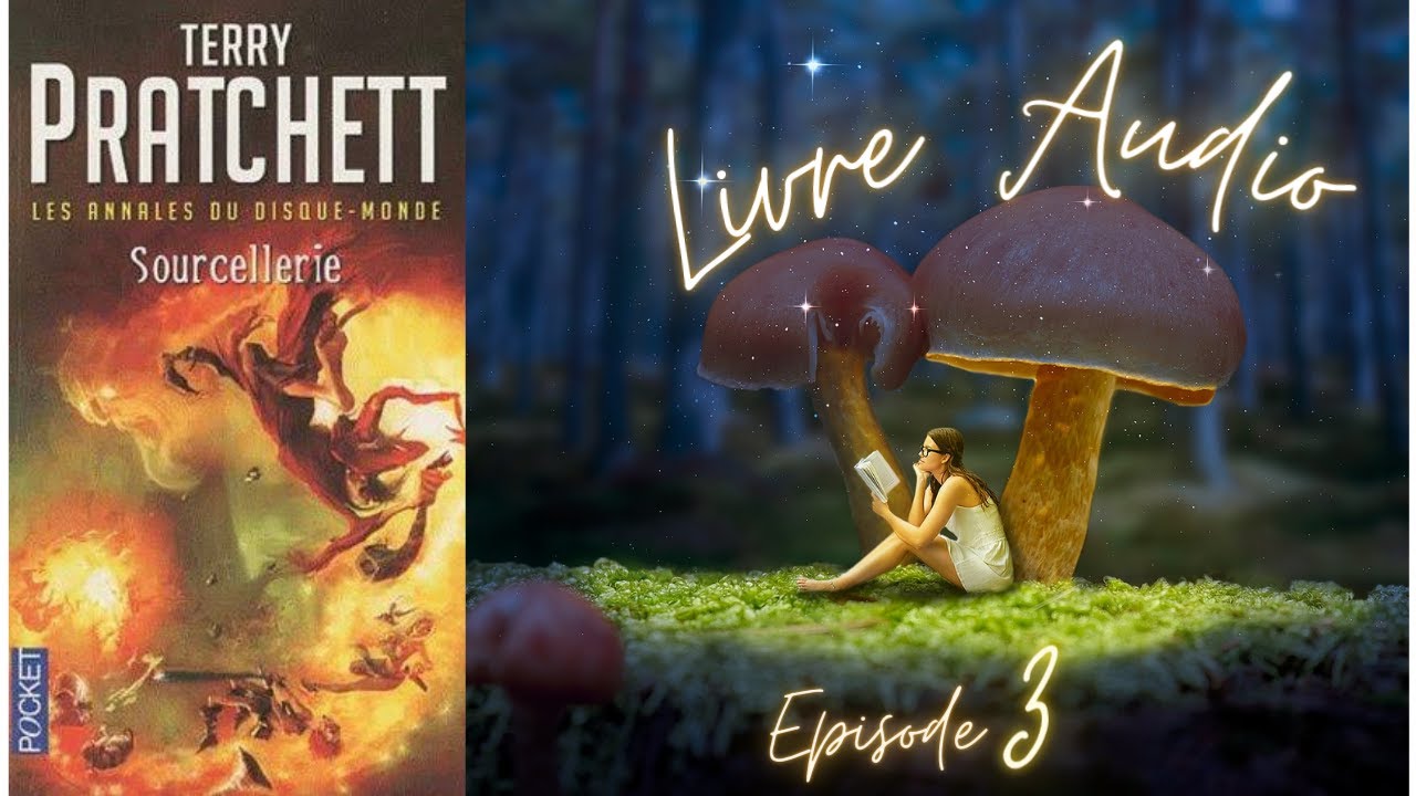 LIVRE AUDIO S'ENDORMIR PROFONDEMENT:LES ANNALES DU DISQUE-MONDE// Sourcellerie //TERRY PRATCHETT Ep3