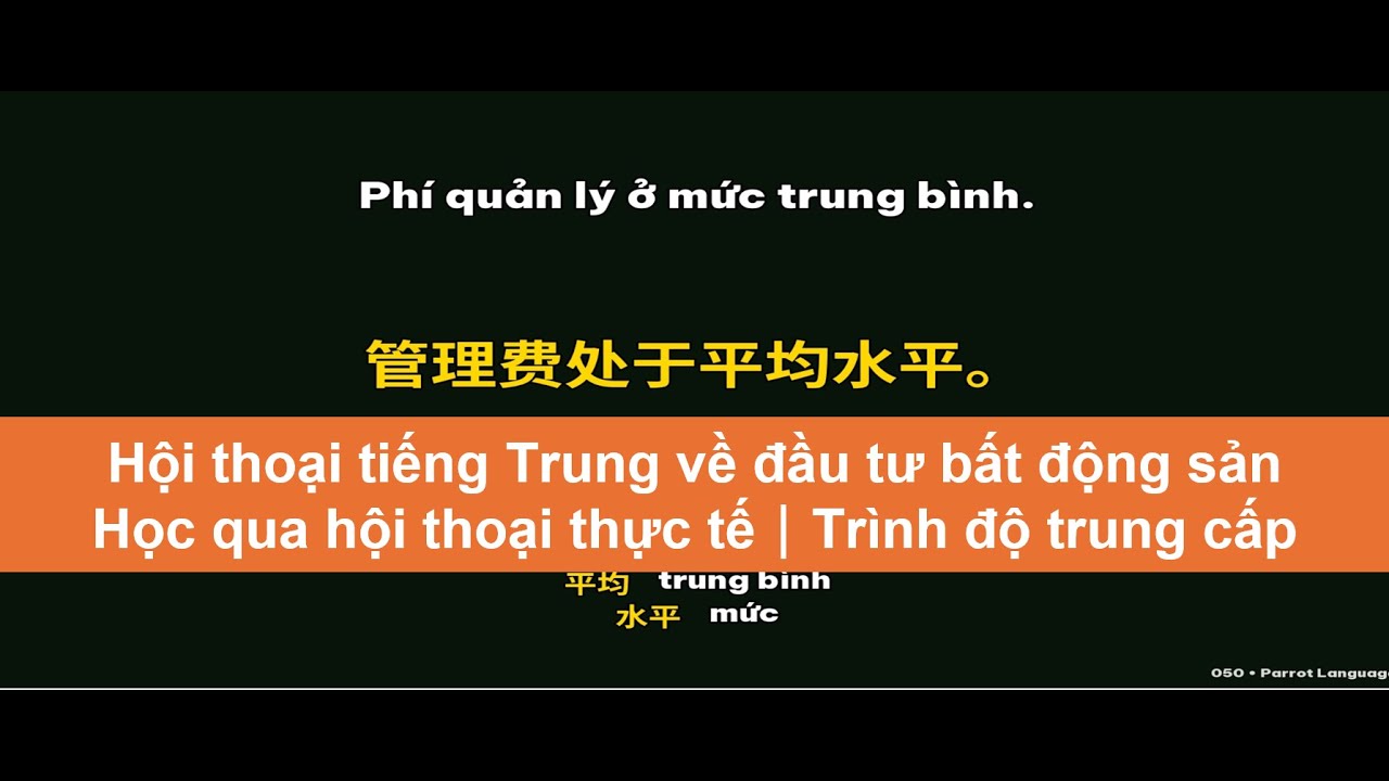 Hội thoại tiếng Trung về đầu tư bất động sản｜Học qua hội thoại thực tế｜Trình độ trung cấp