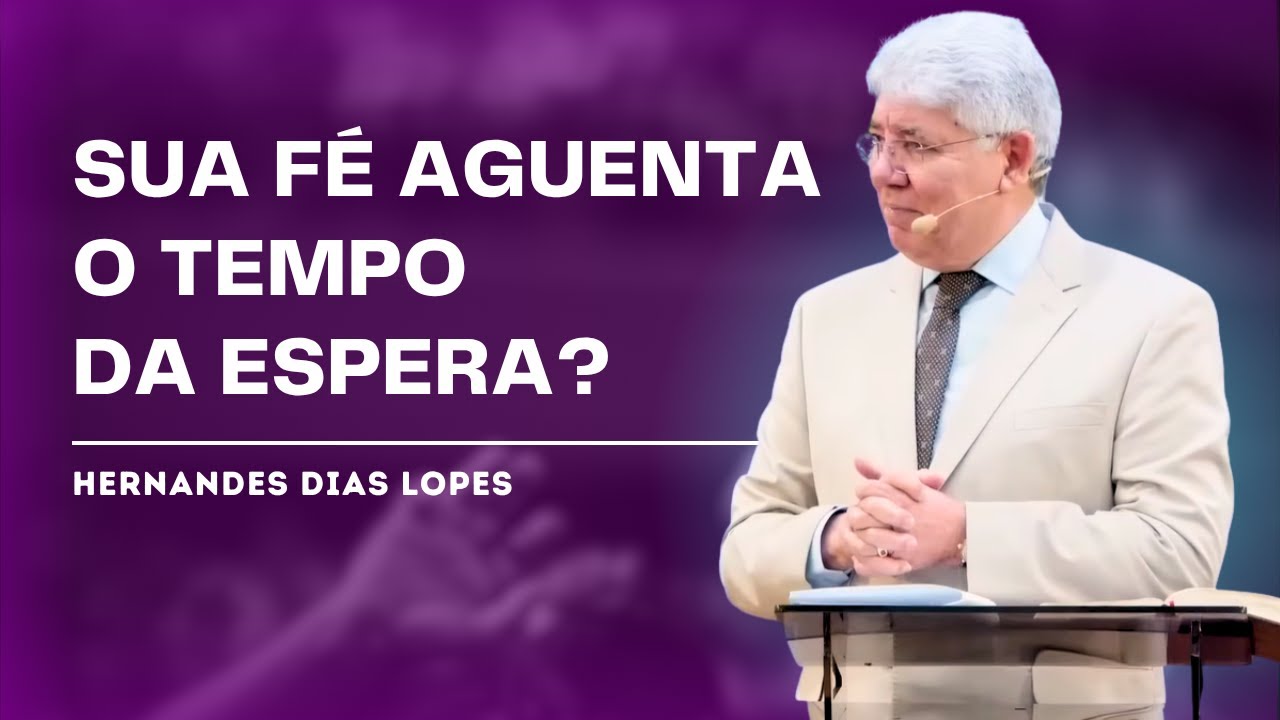 A FÉ QUE VENCE O IMPOSSÍVEL - HERNANDES DIAS LOPES