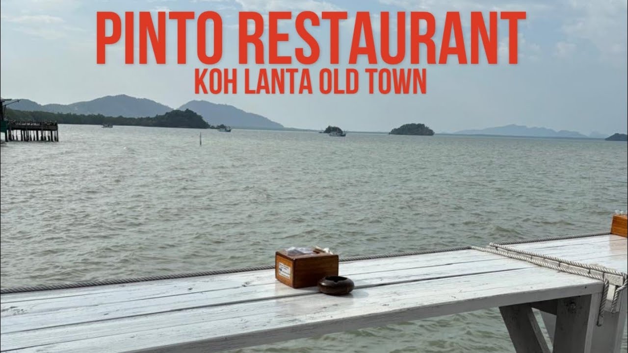 Pinto Restaurant - Koh Lanta Old Town - Best restaurant in Koh Lanta  - Thailand