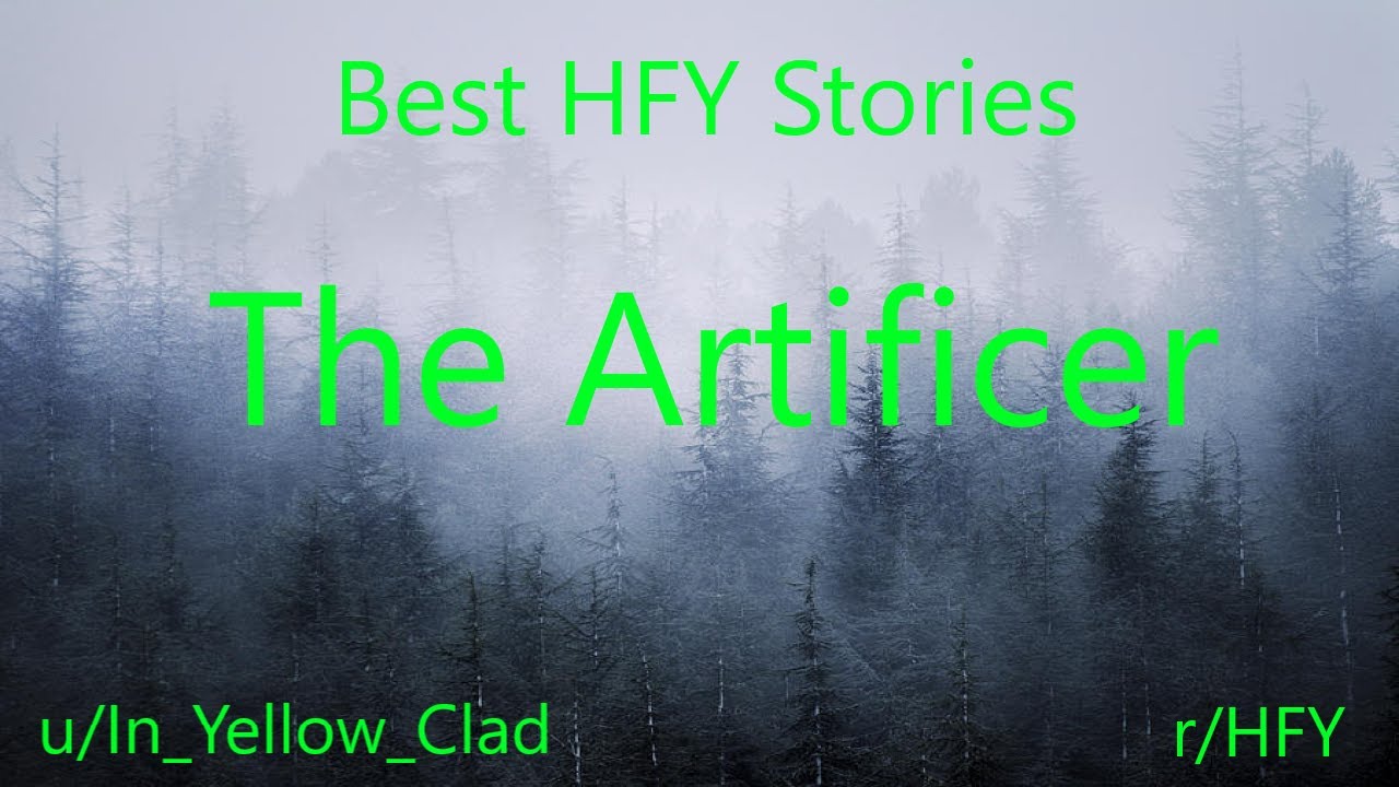 Best HFY Reddit Stories: The Artificer