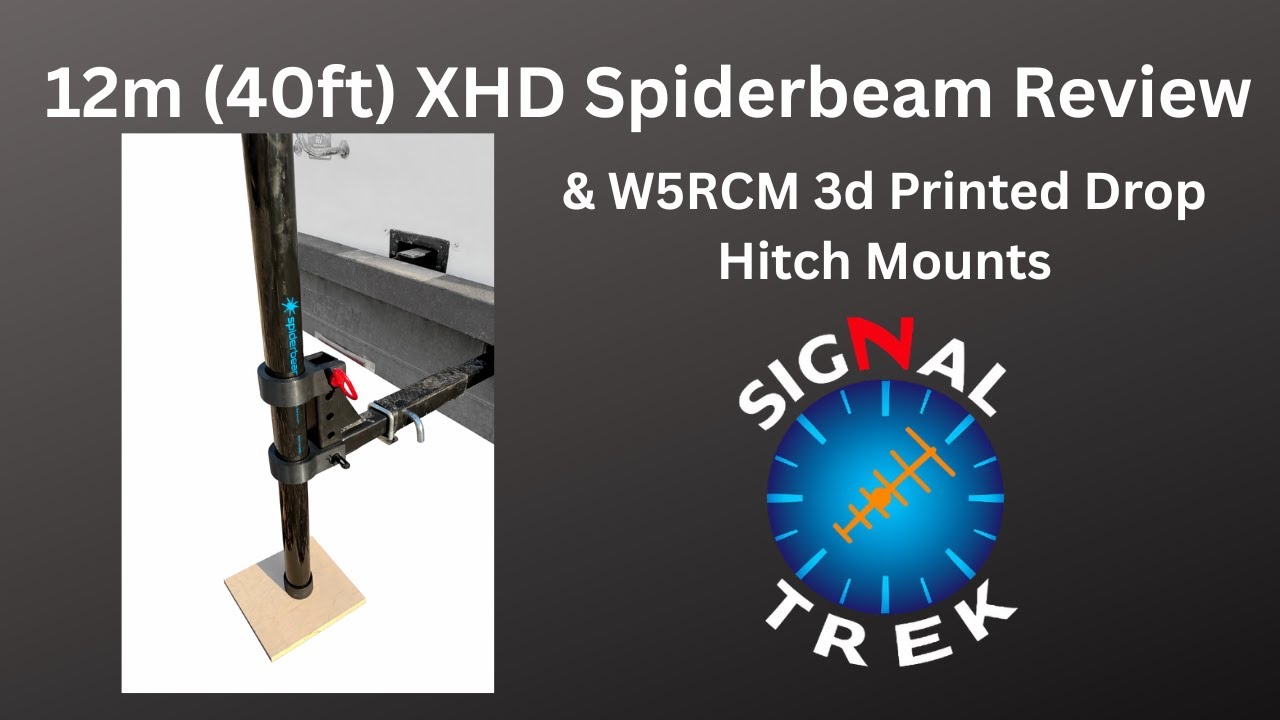 Spiderbeam 40' XHD Telescopic Pole & W5RCM 3D Printed Drop Hitch Mounts