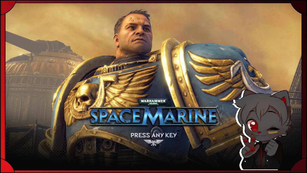 Getting Into Warhammer 40k || Warhammer 40,000 Space Marine 1 On Steam