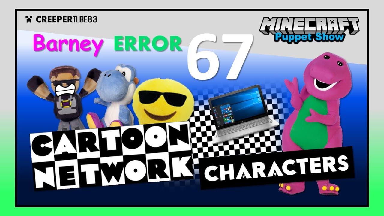 [CT83] Barney Error 67 | MinecraftPuppetShow