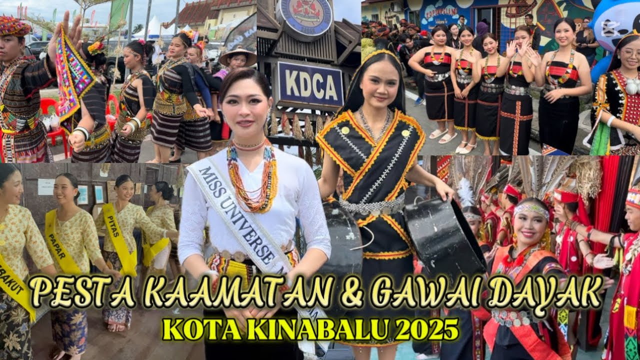 KETERUJAAN PESTA KAAMATAN & GAWAI DAYAK KDCA KINABALU SABAH 2025 #pestakaamatan #kdca