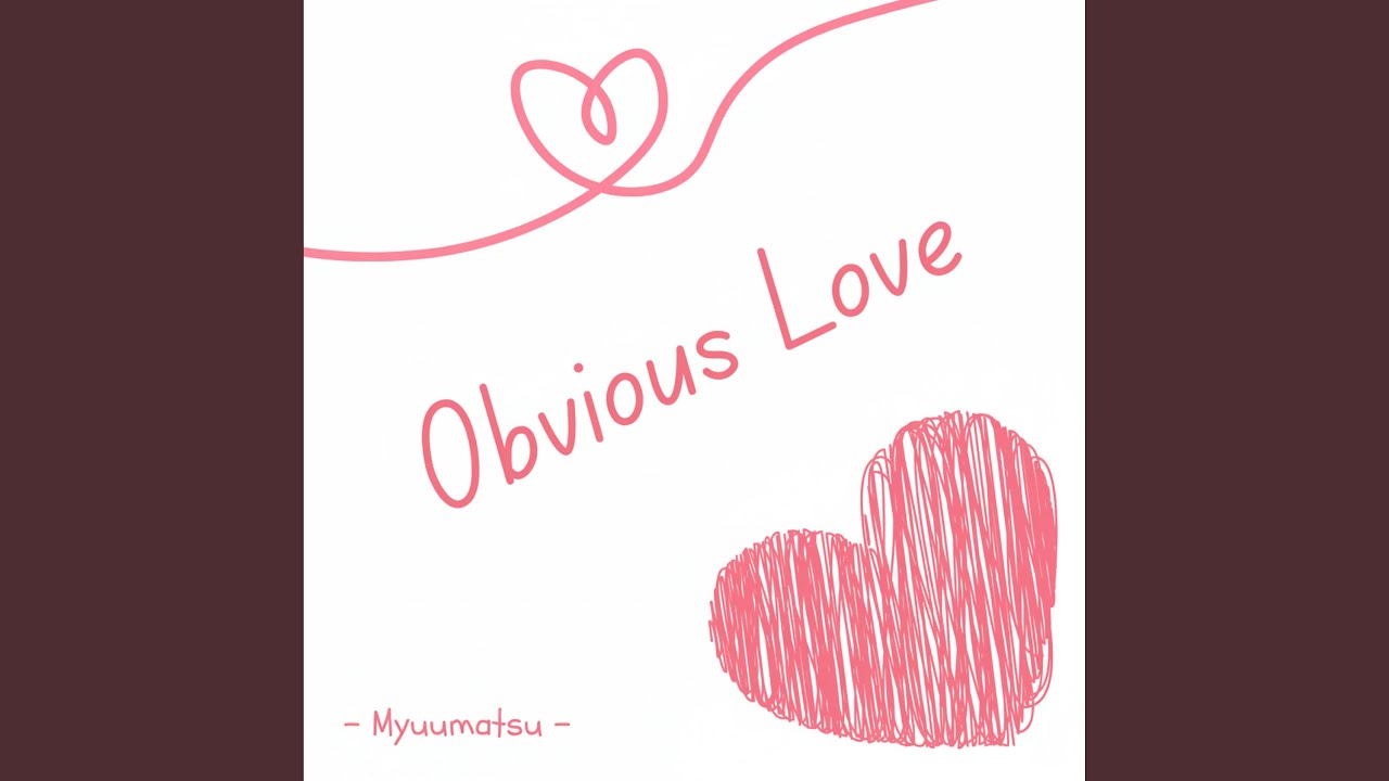 Obvious Love