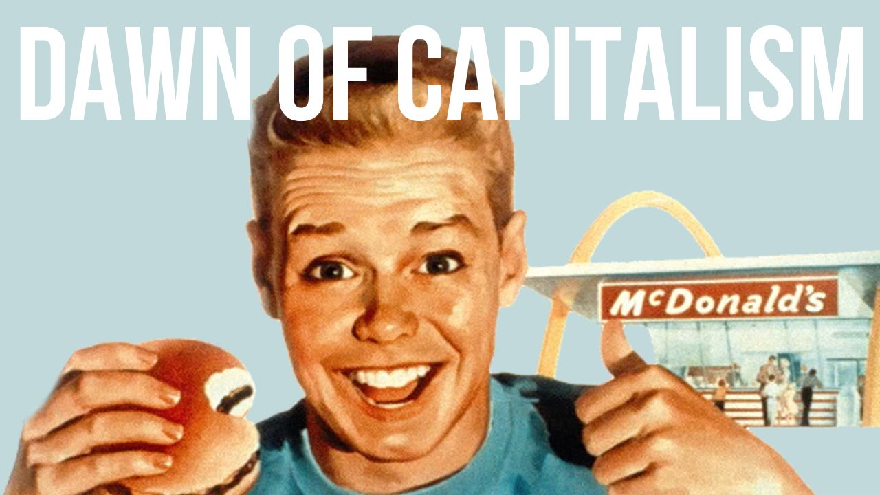 The Dawn of Capitalism