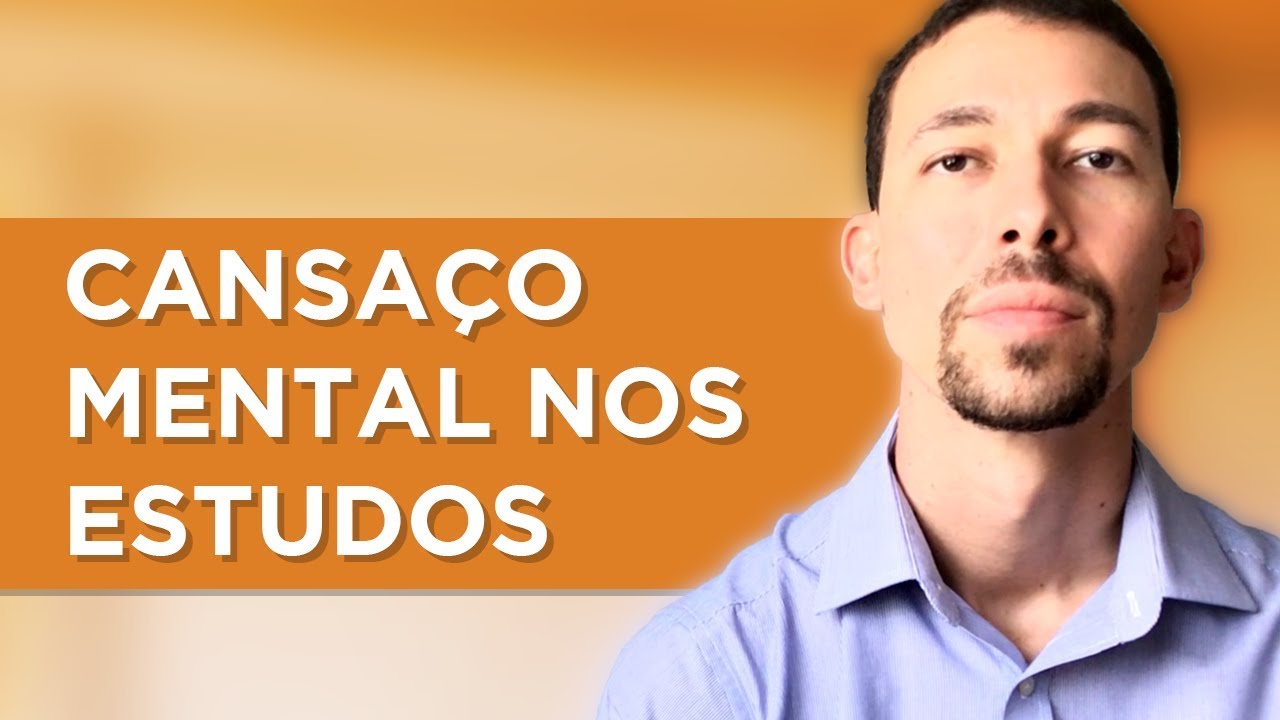 Cansa&ccedil;o mental ao estudar muito tempo