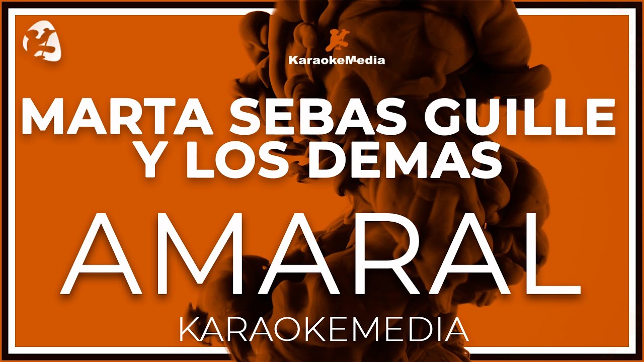 Amaral - Marta Sebas Guille Y Los Demas LETRA (Instrumental KARAOKE)