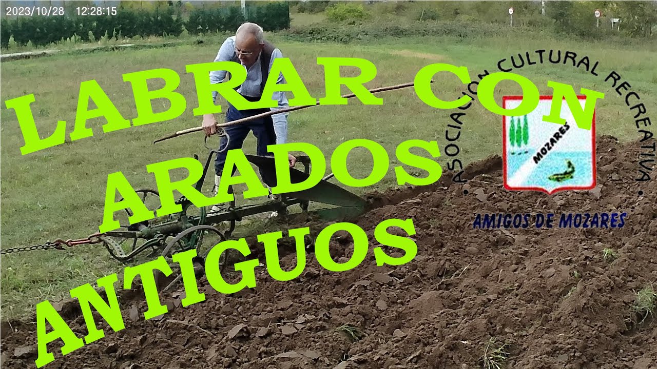 1ª JORNADA DE LABRANZA CON ARADO TRADICIONAL. ARADO BRAVANT Y TRAPA. MOZARES 2023