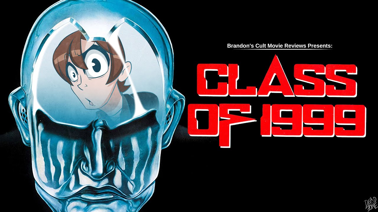 Brandon's Cult Movie Reviews: CLASS OF 1999
