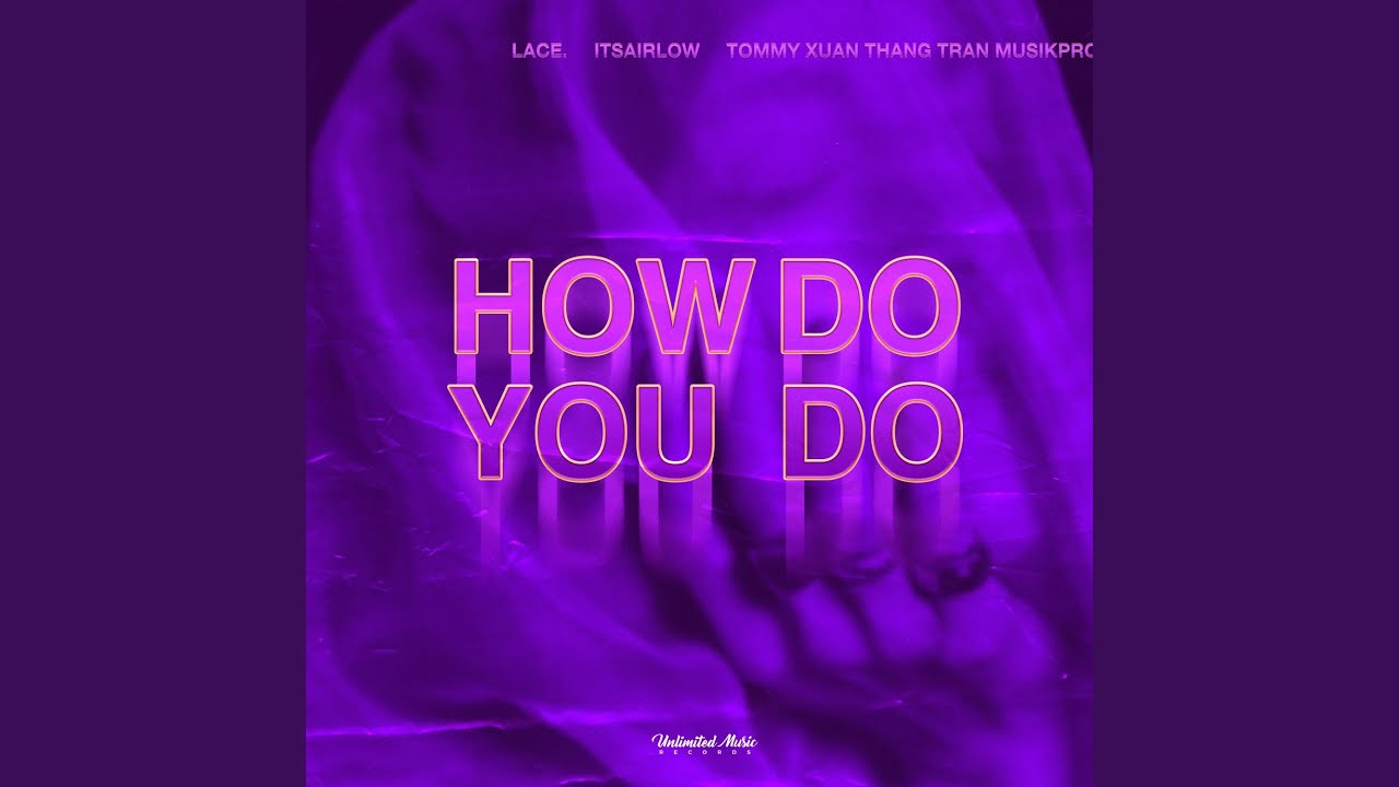 How Do You Do (Techno)