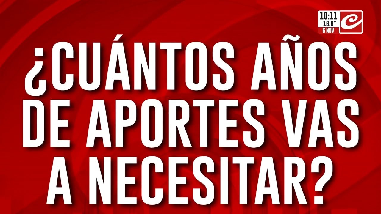 Alerta trabajadores... ¿cuántos años de aporte van a necesitar para jubilarse?