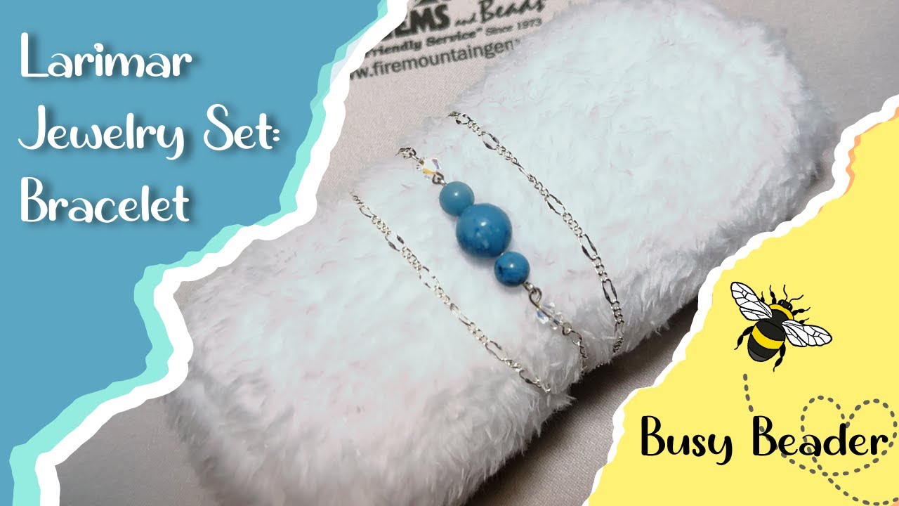 Make A Splash With Diy Larimar Ocean Jewelry Set: Part 2! Bracelet