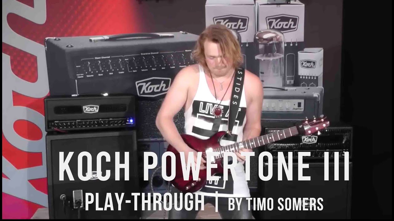 Koch Powertone III Demo: Timo Somers  Plays 