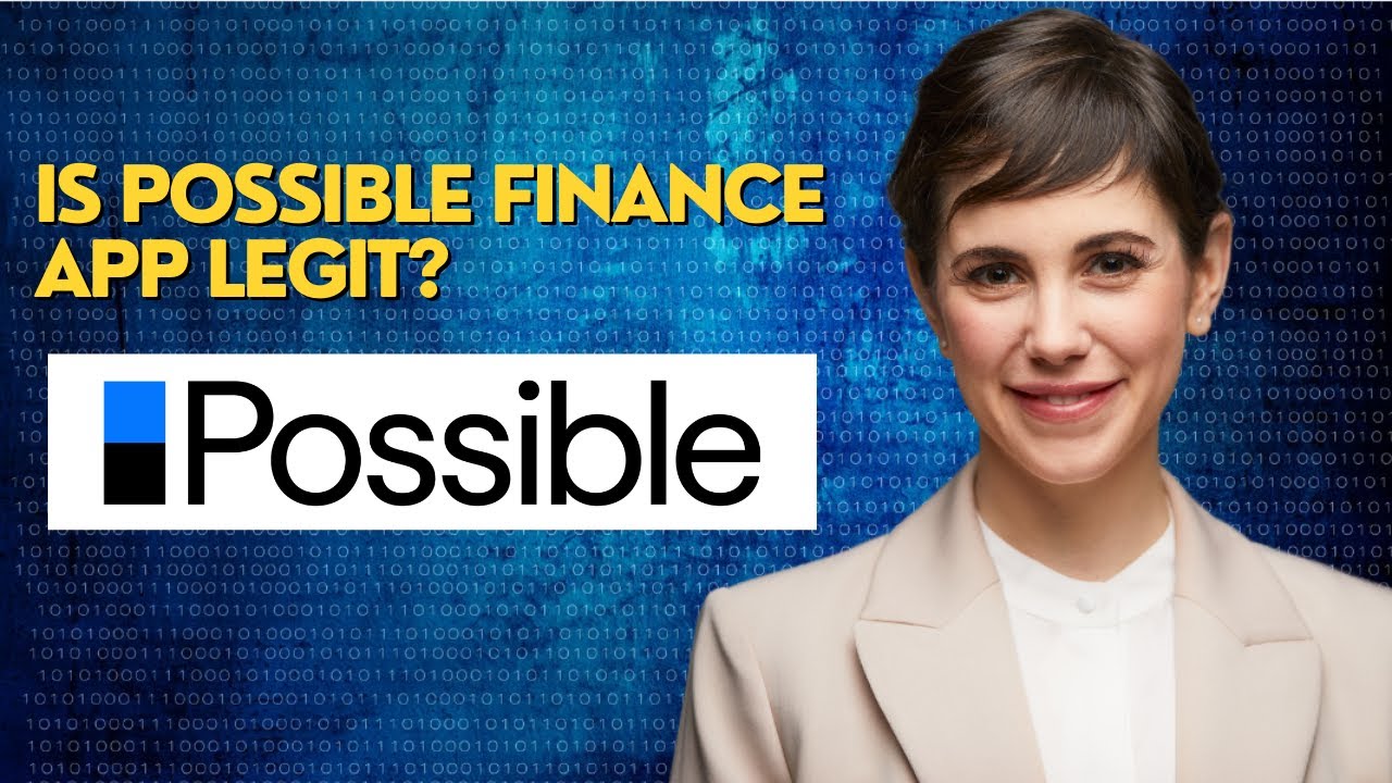 Is possible finance app legit?