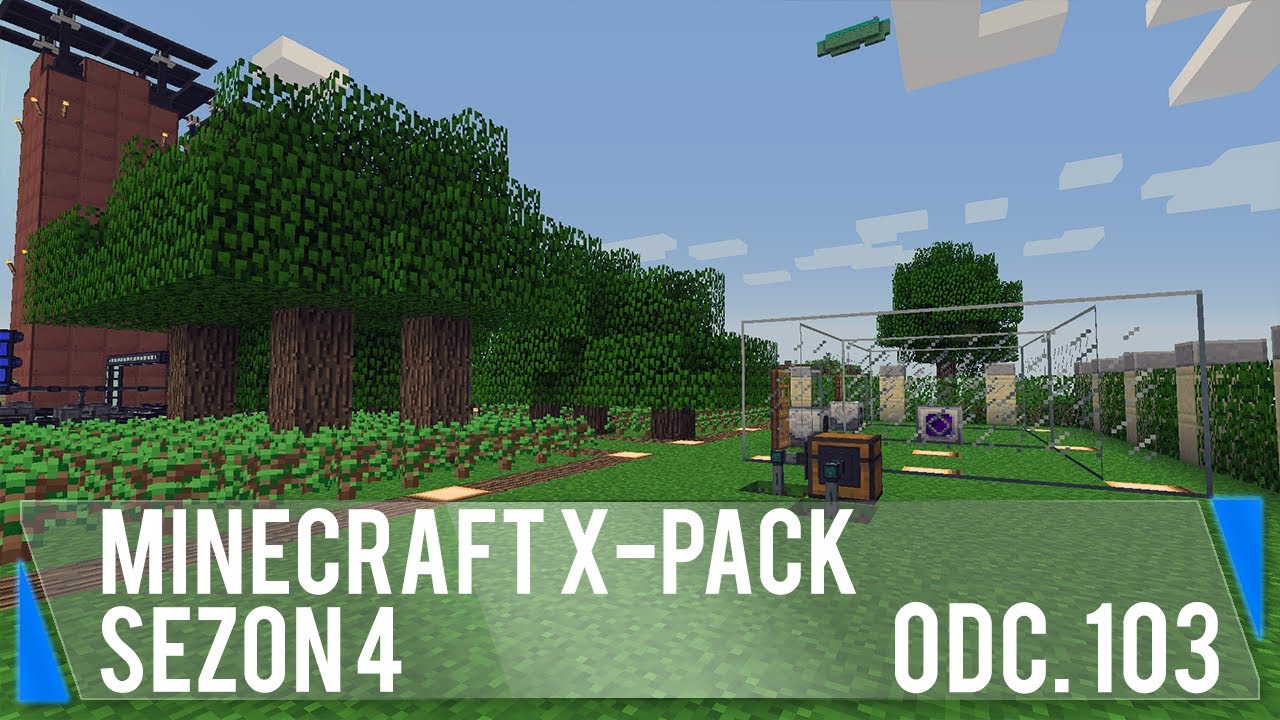 Rozw&oacute;j techniczny (Minecraft X-Pack IV #103)