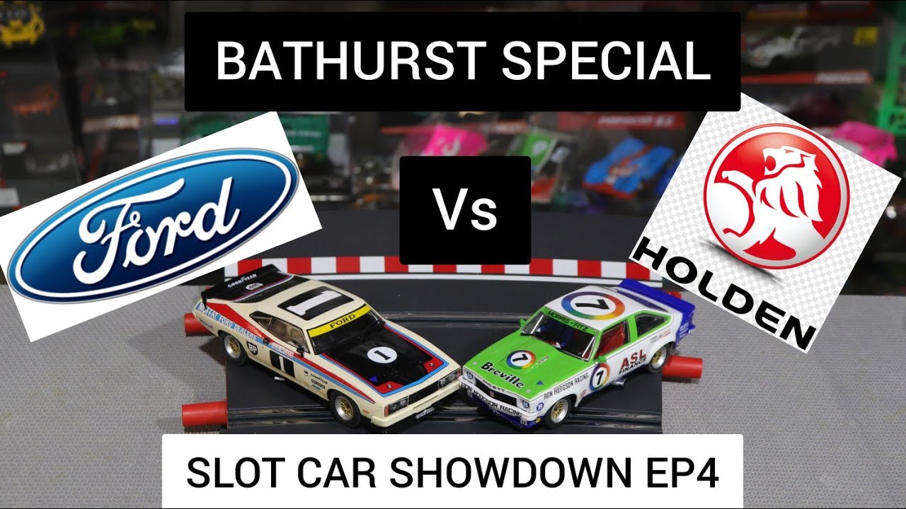 SLOT CAR SHOWDOWN EPISODE 4: ITS FORD VS HOLDEN A BATHURST SPECIAL