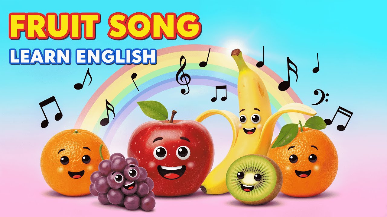 Fruit Song for Kids 🎵 | Learn Fruits in English | Educational Children's Music