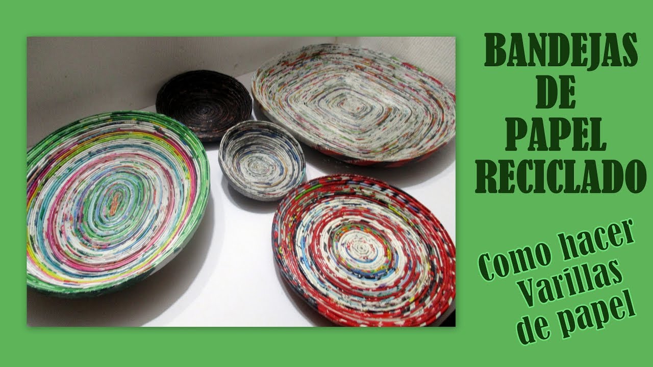 COMO HACER CUENCOS DE PAPEL RECICLADO Platos Bandejas decorativas Como hacer varillas de periódico