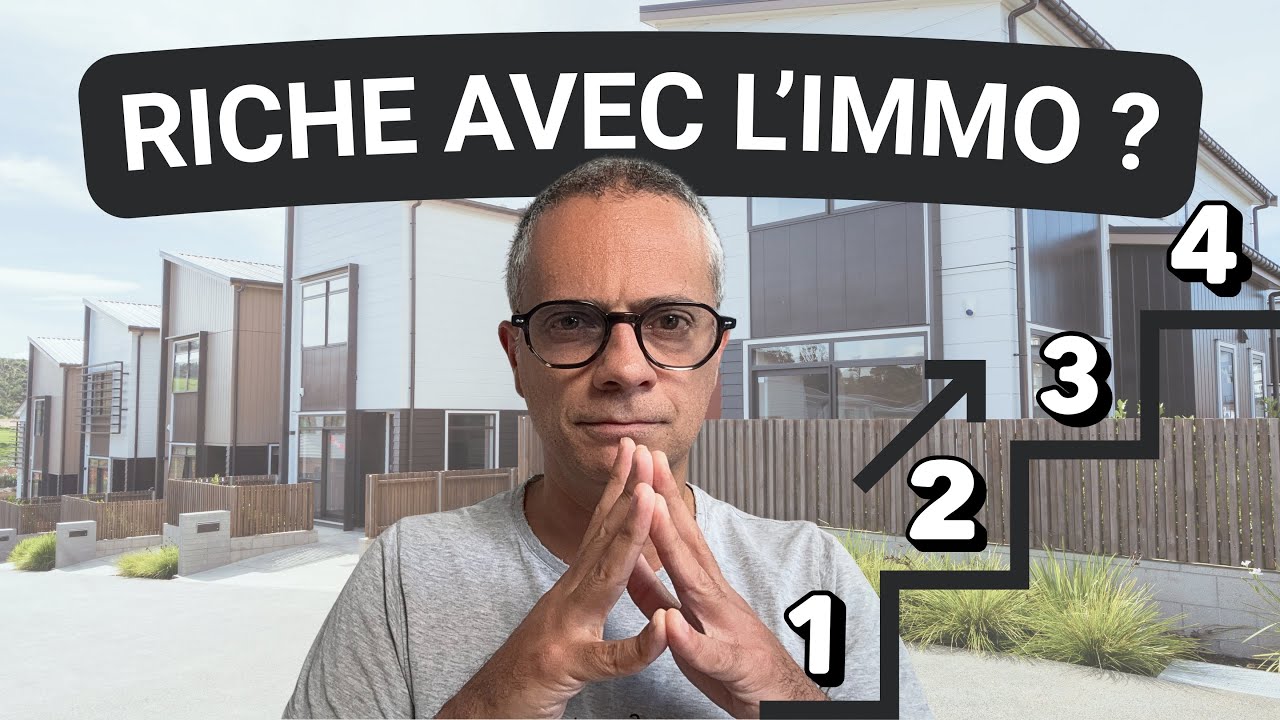 Comment l’immobilier rend riche (dans la vraie vie)
