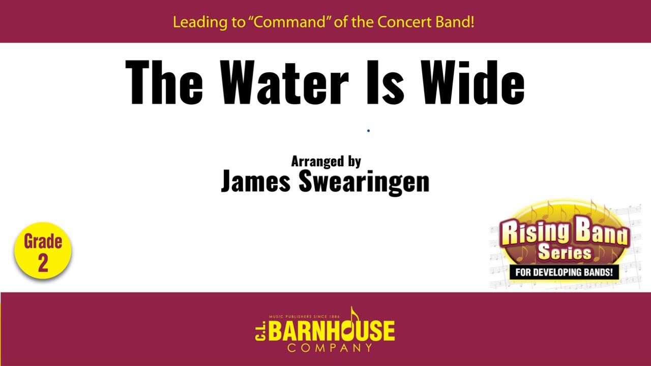 The Water is Wide - James Swearingen (with Score)