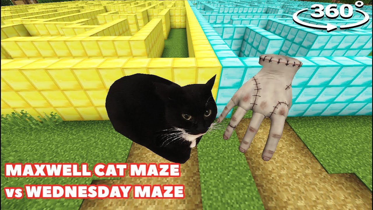 MAXWELL THE CAT MAZE vs WEDNESDAY THING MAZE in Minecraft 360°