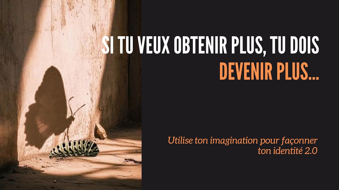 3.3 Façonne ton identité grâce à l'imagination