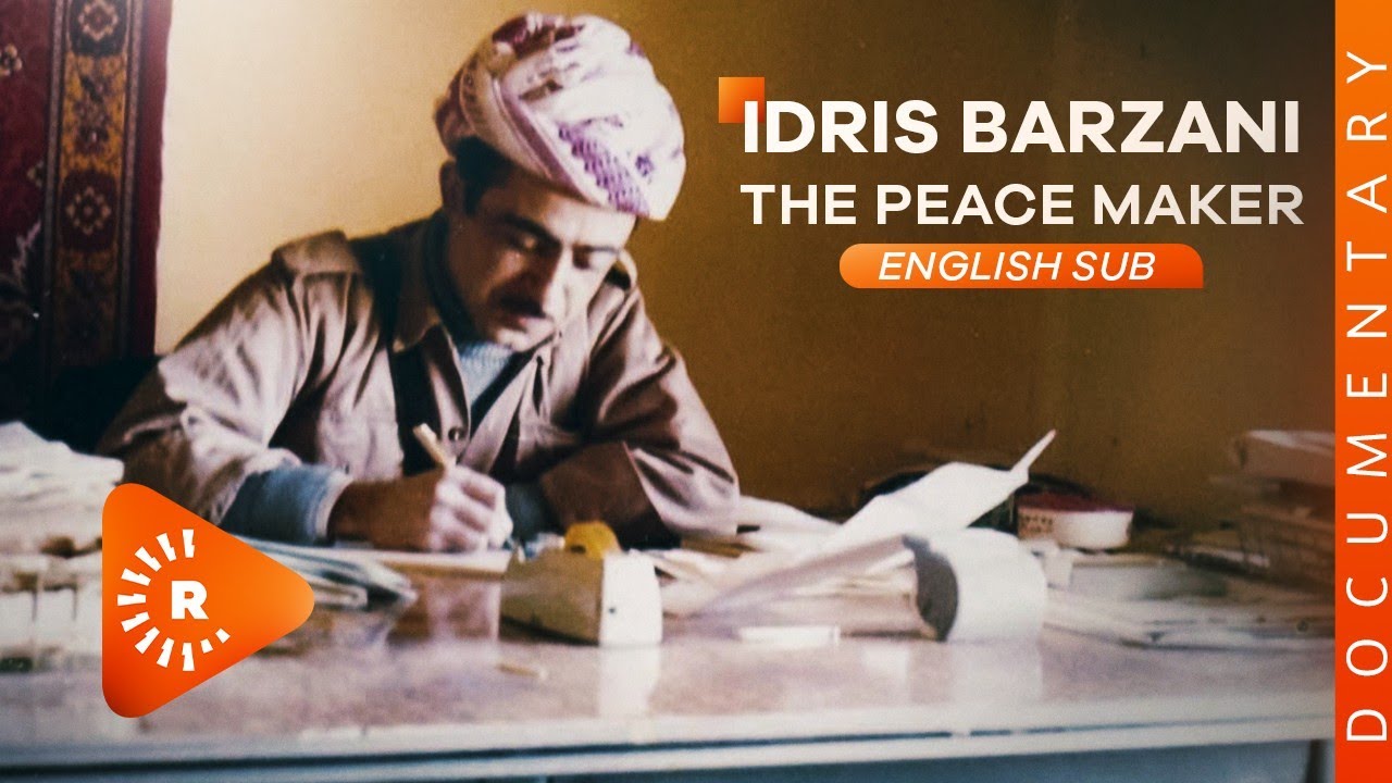 Documentary- Idris Barzani: The Peacemaker