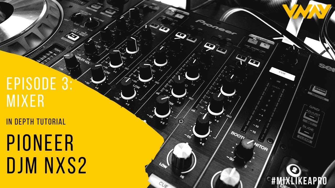 Pioneer DJM 900 Nexus 2 - In Depth Details