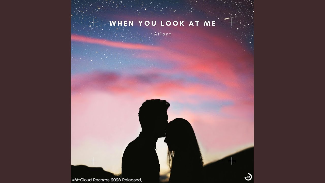 When You Look At Me