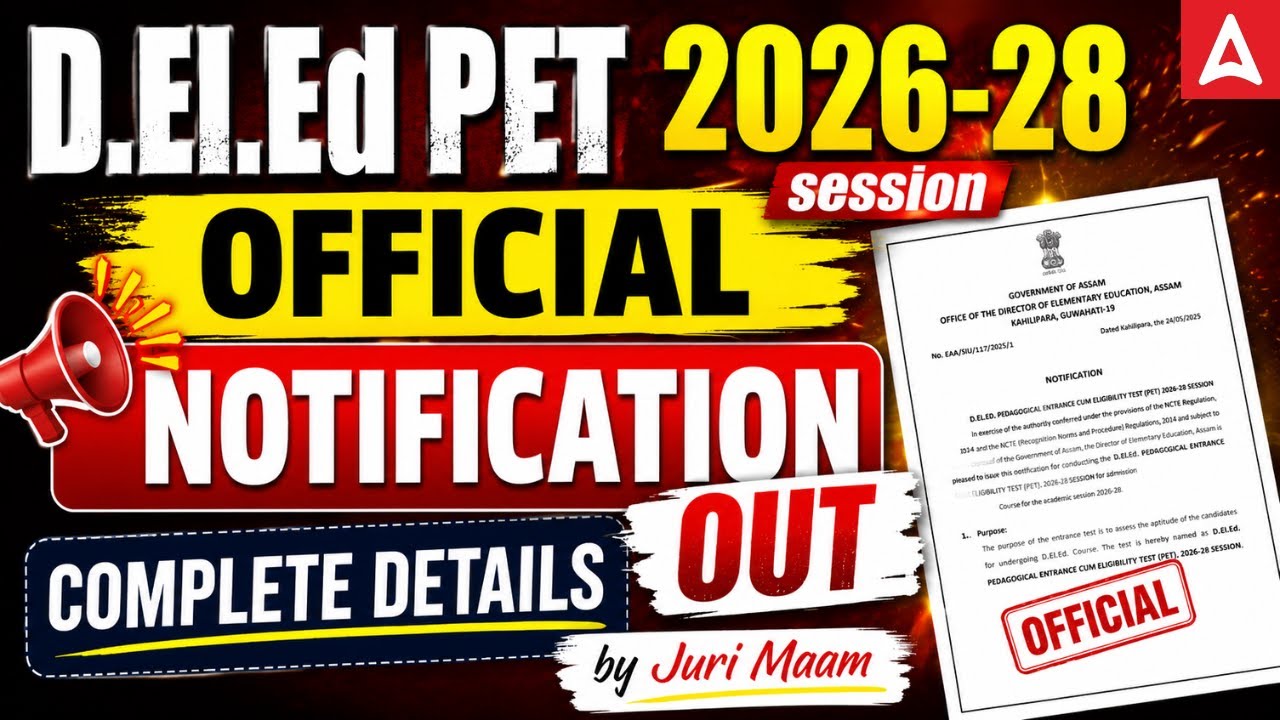 Assam D.El.Ed PET Notification 2026 Out | DELED Pre Entry Test Notification Out | Complete Details