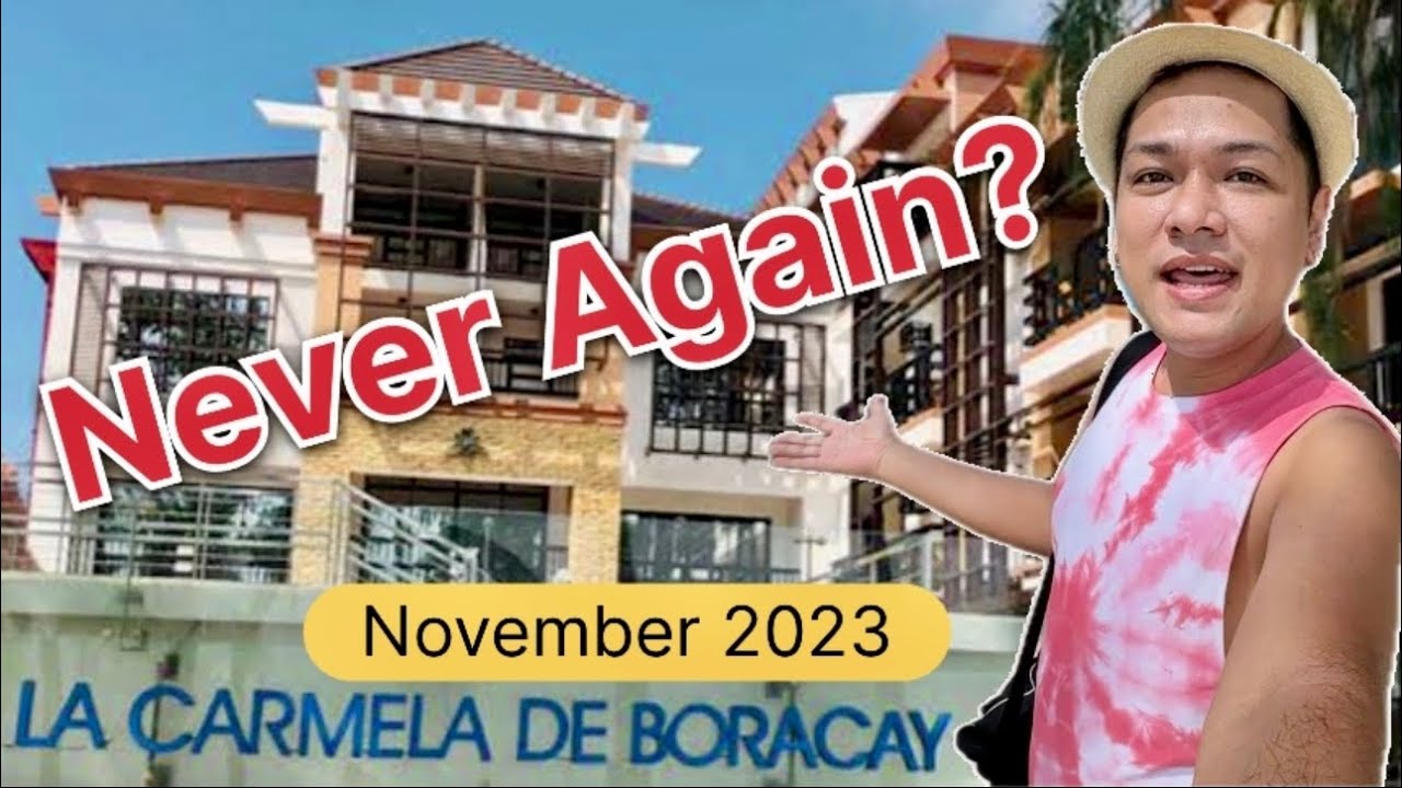 La CARMELA de BORACAY: OUR HONEST REVIEW!