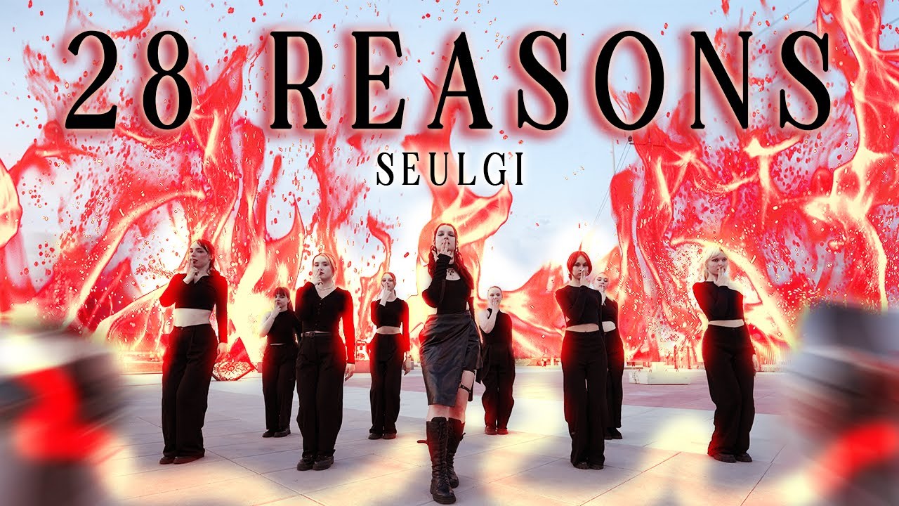 [KPOP IN PUBLIC] SEULGI 슬기 '28 Reasons' [ONE TAKE] | dance cover by TGB