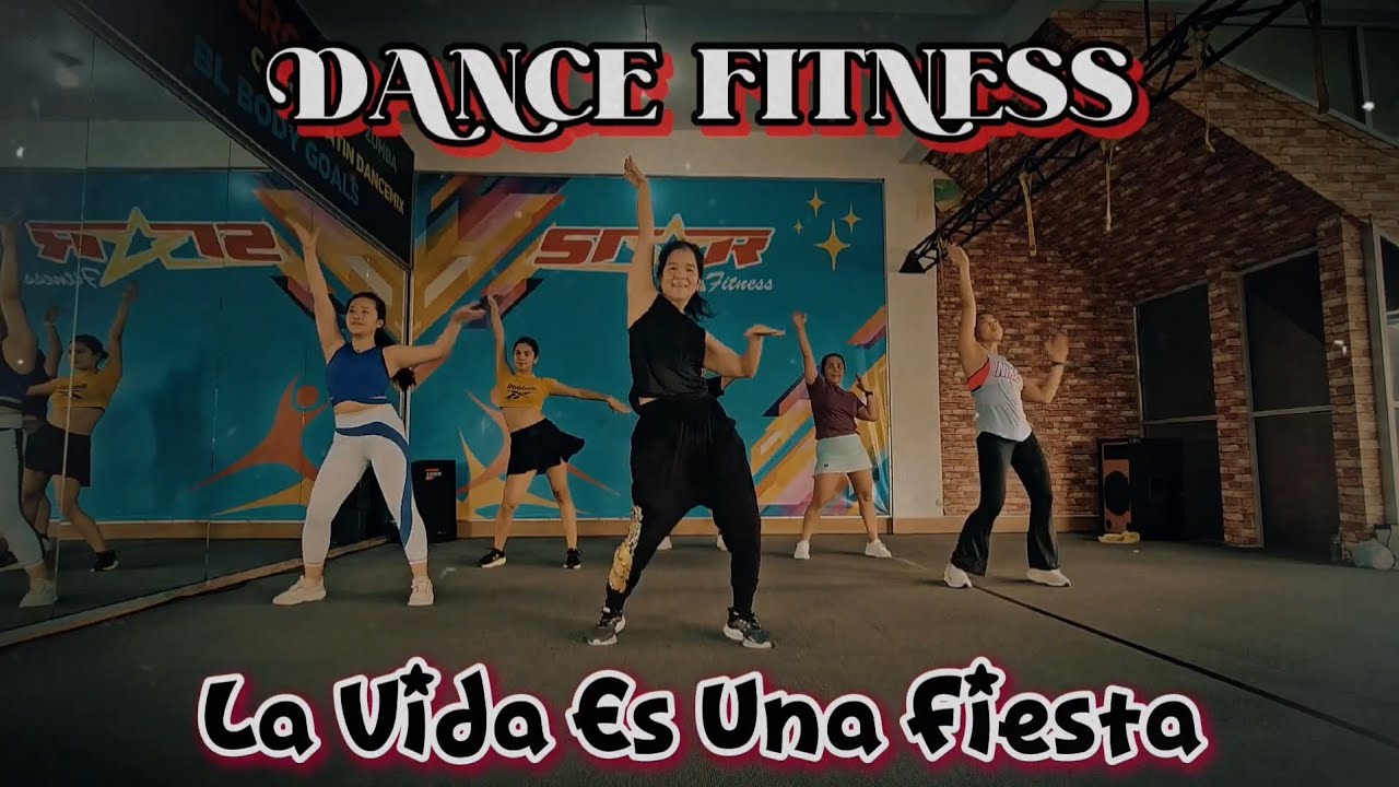 La Vida Es Una Fiesta | Dance Fitness |Star Fitness Palembang
