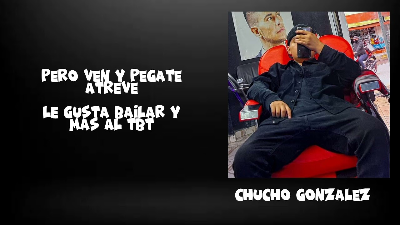 Chucho Gonzalez - Prohibido - (video Lyric