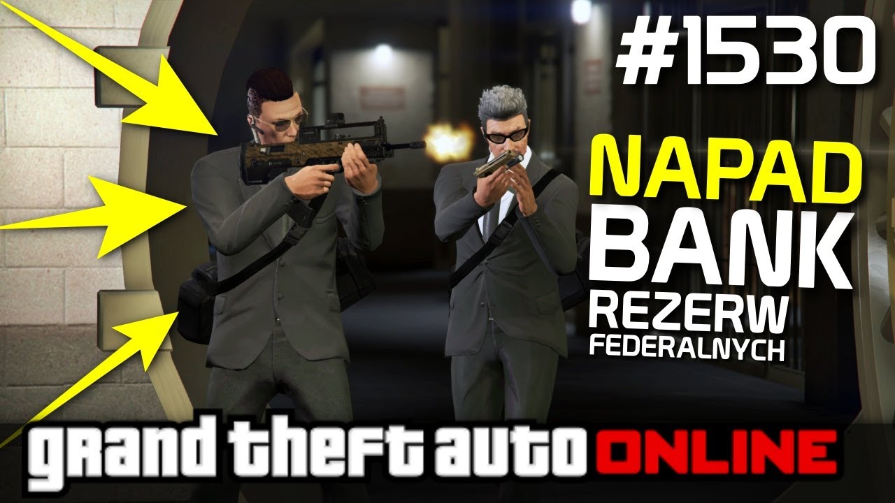 GTA 5 Online Po Polsku [#1530] NAPAD na BANK REZERW Federalnych - Los Santos Tuners /z Bertbert