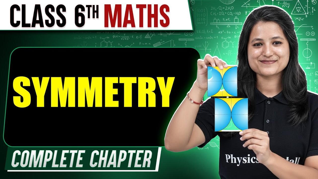 Symmetry | Class 6th Maths | Complete Chapter
