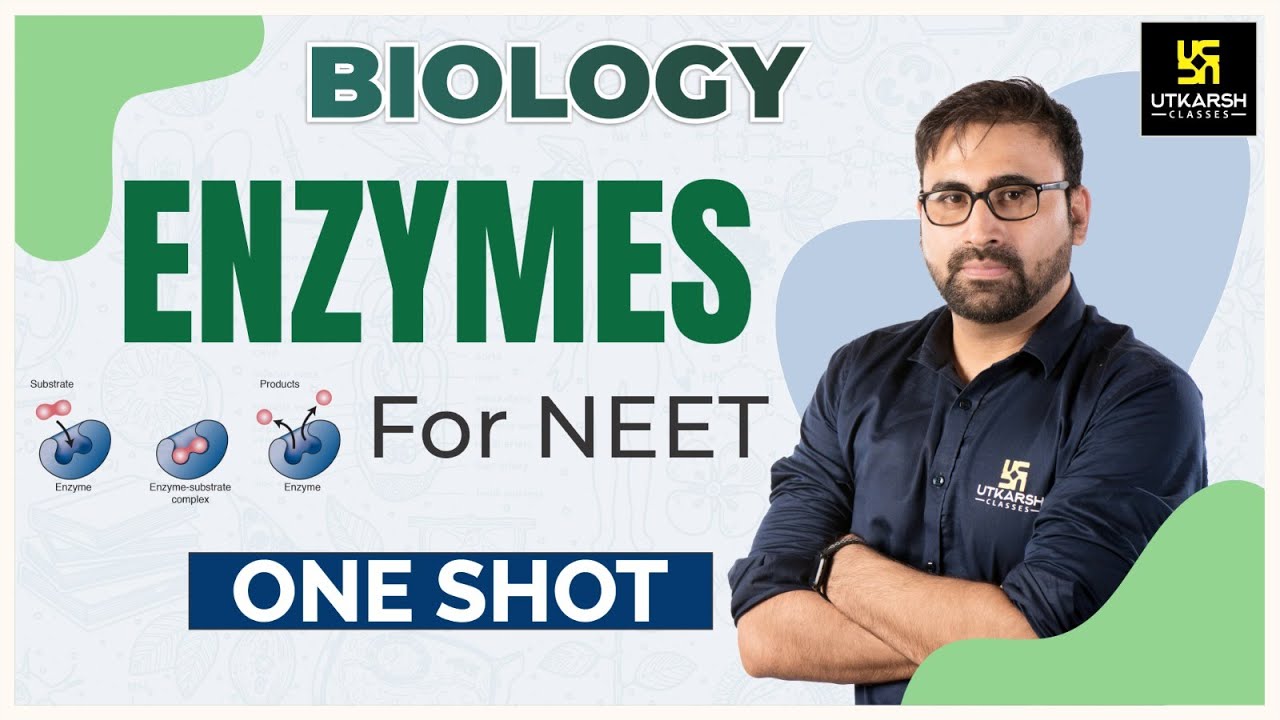 Enzymes Biology  || NEET 2023 Enzymes in ONE SHOT | Complete Enzmes | Biology By Pratham Nahata Sir