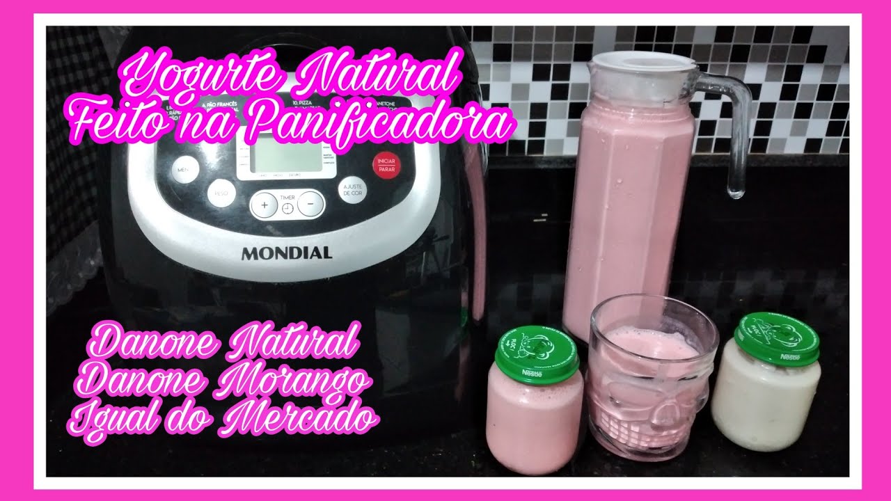 COMO FAZER YOGURTE FEITO NA PANIFICADORA MONDIAL #panificadoramondial