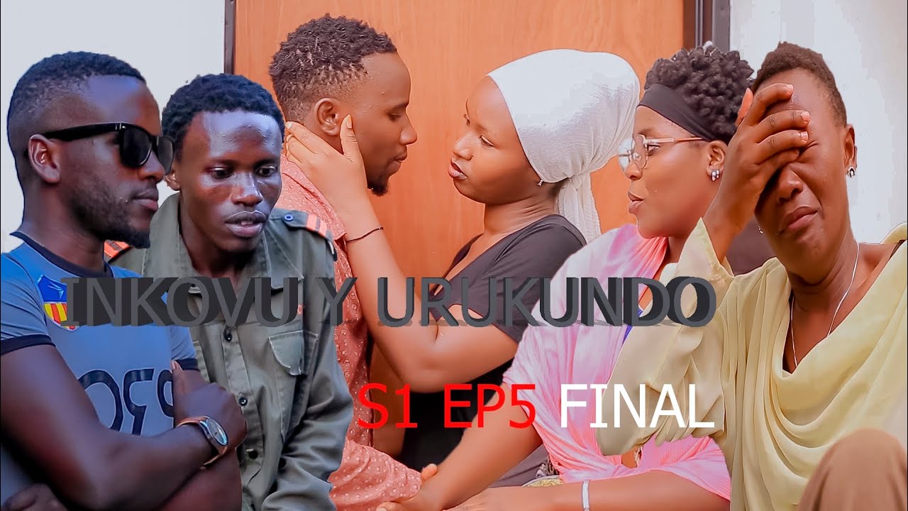 INKOVU Y'URUKUNDO S1 EP5   FINAL:ANGE AKORE WE UBUGAMBANYI  KIYO ARAMWIBYE😱😱😱